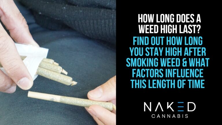 Read more about the article How Long Does a Weed High Last?