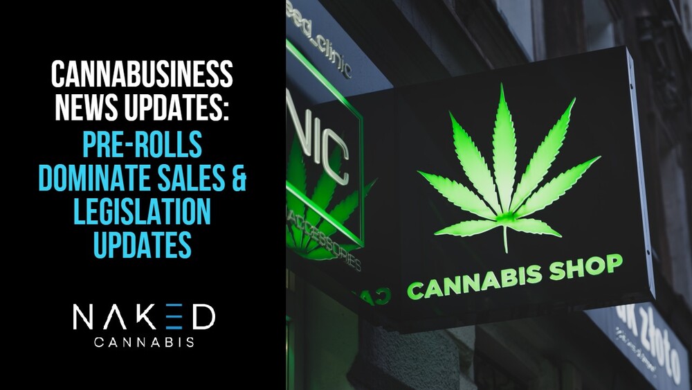 Read more about the article Cannabusiness News: Pre-Rolled Joints Rise in Sales and Legislation
